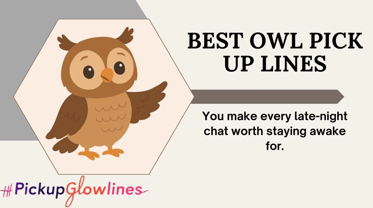 Best Owl Pick Up Lines