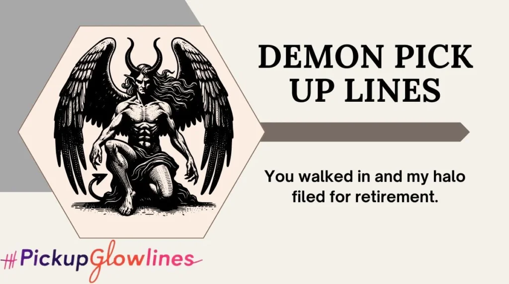 Demon Pick Up Lines