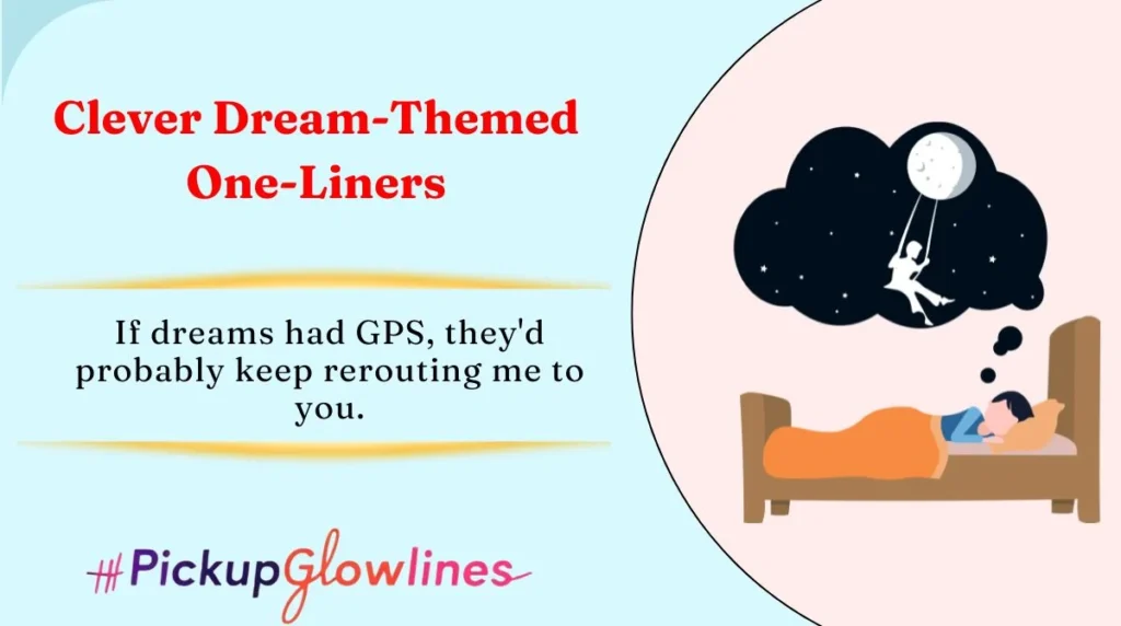 Clever Dream-Themed One-Liners