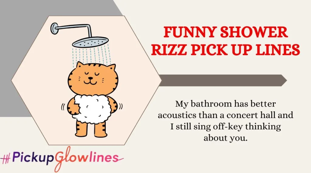 Funny Shower Rizz Pick Up Lines