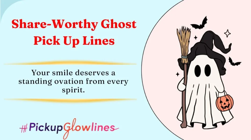 Share-Worthy Ghost Pick Up Lines